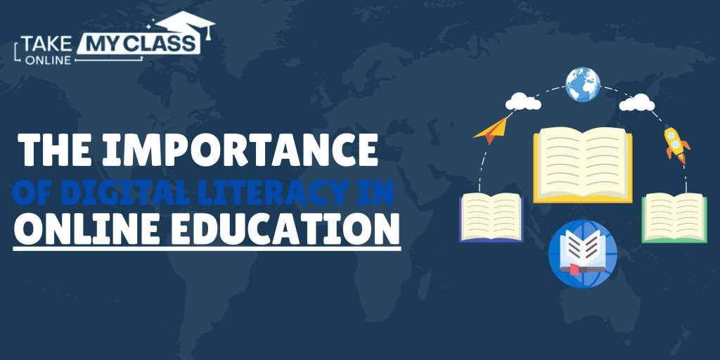 Importance Of Digital Literacy In Online Education